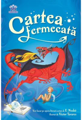Cartea fermecata - E. Nesbit. Ilustrata de Victor Tavares