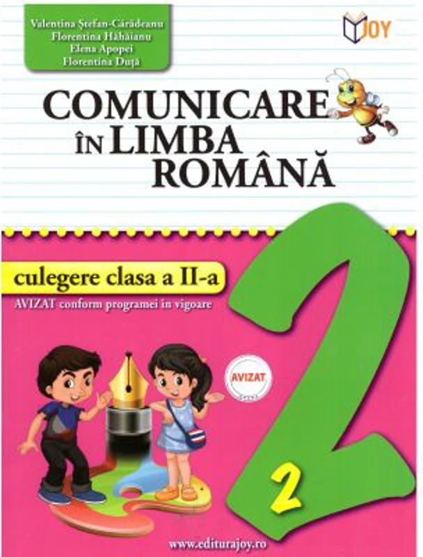 Comunicare in Limba Romana pentru clasa a 2-a - Elena Apopei