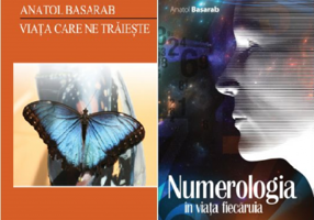 Pachet Numerologia in viata fiecaruia si Viata care ne traieste, autor Anatol Basarab