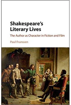 Shakespeare's Literary Lives - Paul Franssen