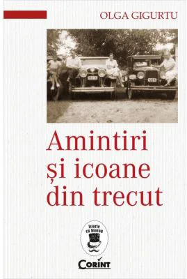 Amintiri si icoane din trecut