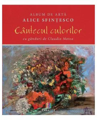 Album de arta. Cantecul culorilor
