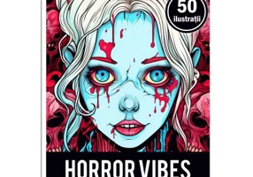 Carte de colorat, 50 de ilustratii, Horror Vibes