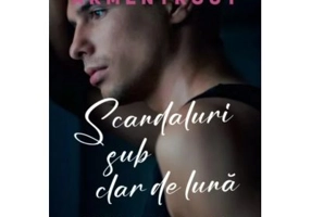 Scandaluri sub clar de luna - Jennifer L. Armentrout