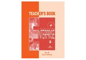 Enterprise 3, Pre-Intermediate, Teachers Book. Curs de limba engleza - Virginia Evans, Jenny Dooley