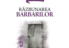 Razbunarea barbarilor - Dorin Popescu