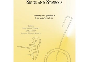 Representations, signs and symbols: proceedings of the symposium on life and daily life - Iosif Vasile Ferencz, Oana Tutila, Nicolae Catalin Riscuta