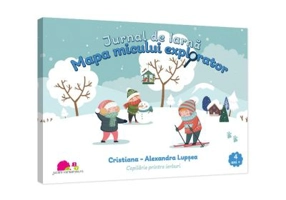 Jurnal de Iarna. Mapa micului explorator