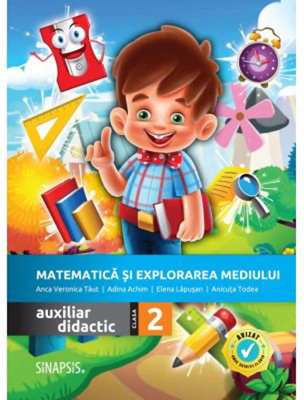 Matematica si explorarea mediului. Auxiliar didactic pentru clasa a 2-a - Anca Veronica Taut