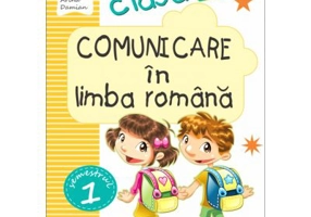 Comunicare in limba romana. Clasa 1. Semestrul 1 (B). Caiet de lucru - Niculina-Ionica Visan