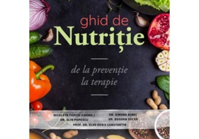 Ghid de nutritie, de la preventie la terapie. Alb negru - Nicoleta Tupita