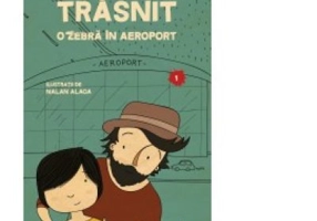 Unchiul meu trasnit. Vol. 1. O zebra in aeroport - Genc Osman Yavas