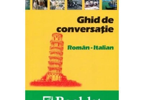 Ghid de conversatie Roman-Italian - Ileana Tanase