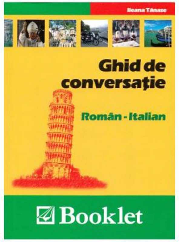 Ghid de conversatie Roman-Italian - Ileana Tanase