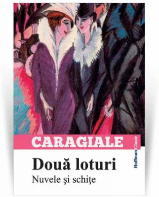 Doua loturi. Nuvele si schite