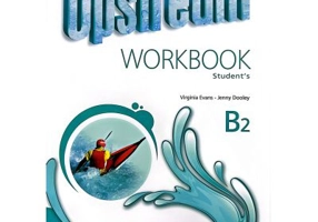 Curs Limba Engleza Upstream B2 caietul elevului - Virginia Evans Jenny Dooley