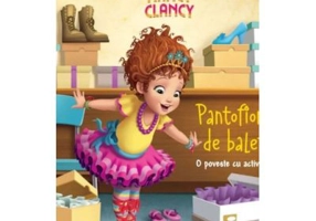 Disney Junior. Fancy Nancy Clancy. Pantofiorii de balet. O poveste cu activitati