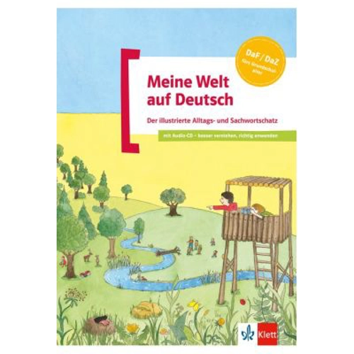 Meine Welt auf Deutsch, Buch + Audio-CD. Der illustrierte Alltags- und Sachwortschatz. Deutsch als Zweitsprache - Beata Menzlovà
