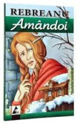 Amandoi -Liviu Rebreanu