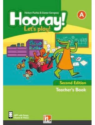 Hooray! Let's play! Second Edition A Teacher's Book