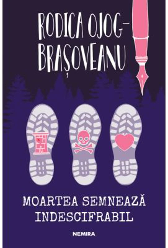 Moartea semneaza indescifrabil - Rodica Ojog-Brasoveanu