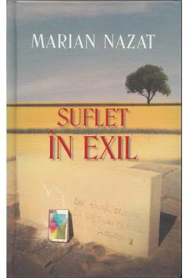 Suflet in exil - Marian Nazat