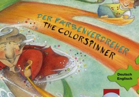 Der Farbenverdreher. Kinderbuch Deutsch-Englisch - Ulrike Rylance