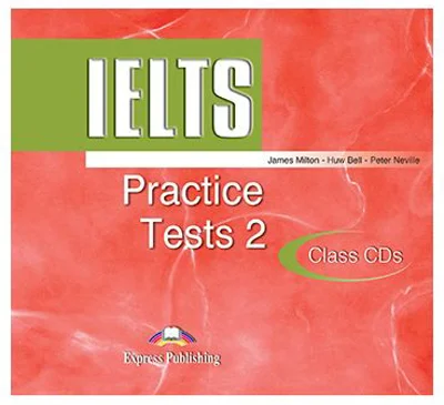 Teste limba engleza IELTS Practice Tests 2 audio Set 2 CD - James Milton