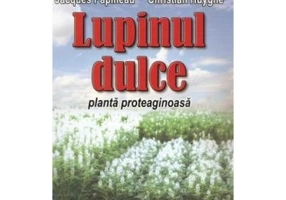 Lupinul dulce - Jacques Papineau