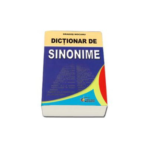 Dictionar de sinonime - Dragos Mocanu