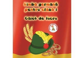 Limba germana pentru clasa 1. Caiet de Lucru - Cristina Fuscel