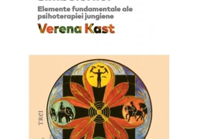 Dinamica simbolurilor. Elemente fundamentale ale psihoterapiei jungiene - Verena Kast