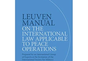 Leuven Manual on the International Law Applicable to Peace Operations: Prepared by an International Group of Experts at the Invitation of the Internat