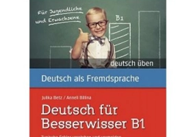 Deutsch fur Besserwisser B1 Buch mit mp3-CD - Anneli Billina, Julika Ulrike Betz