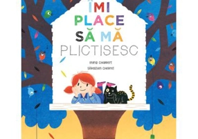 Imi place sa ma plictisesc - Ingrid Chabbert