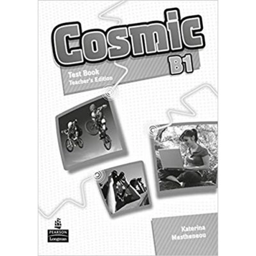 Cosmic B1 Test Book Teachers Guide - Katerina Mestheneou