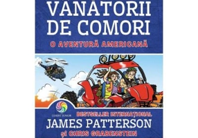 Vanatorii de comori Volumul 6 O aventura americana - James Patterson, Chris Grabenstein