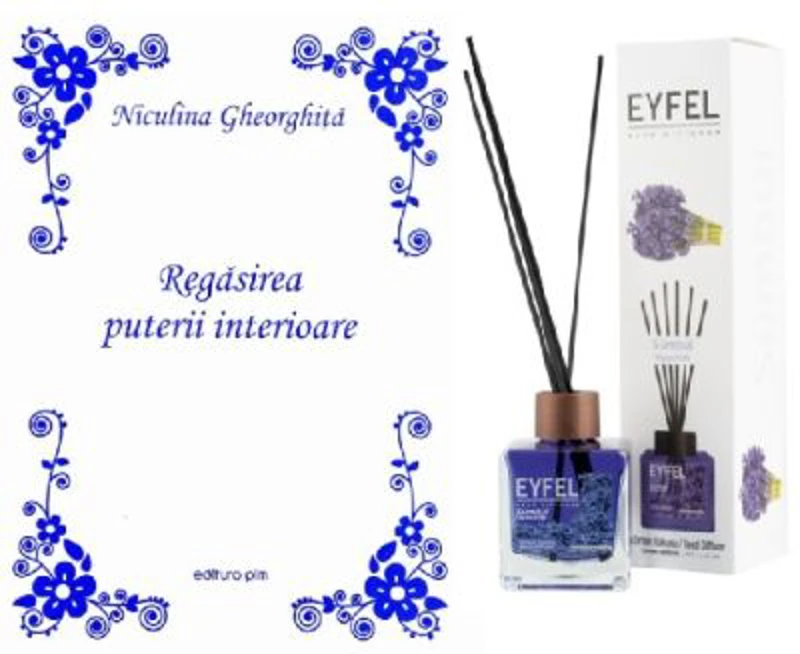 Pachet Regasirea puterii interioare (Editie Princeps) - Niculina Gheorghita + Odorizant Eyfel de camera aroma Zambila 120 ml