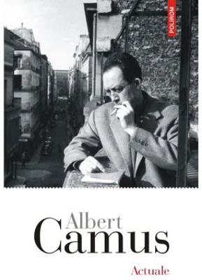 Actuale - Albert Camus