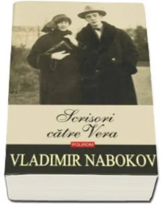 Scrisori catre Vera - Vladimir Nabokov