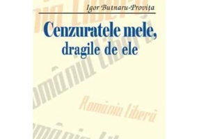 Cenzuratele mele, dragile de ele