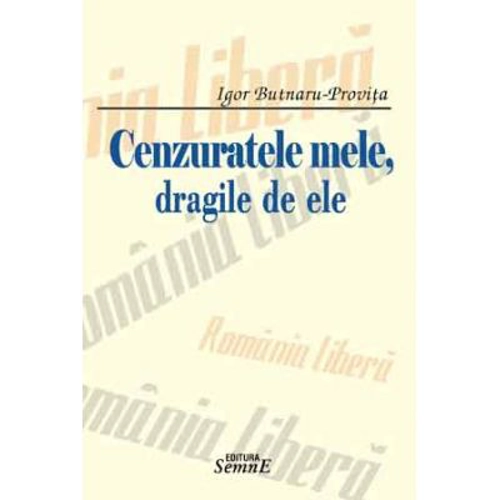 Cenzuratele mele, dragile de ele