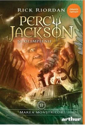 Percy Jackson si Olimpienii. Volumul 2. Marea Monstrilor. Colectia Orange Fantasy