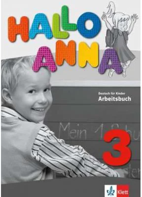 Hallo Anna 3, Arbeitsbuch. Deutsch für Kinder