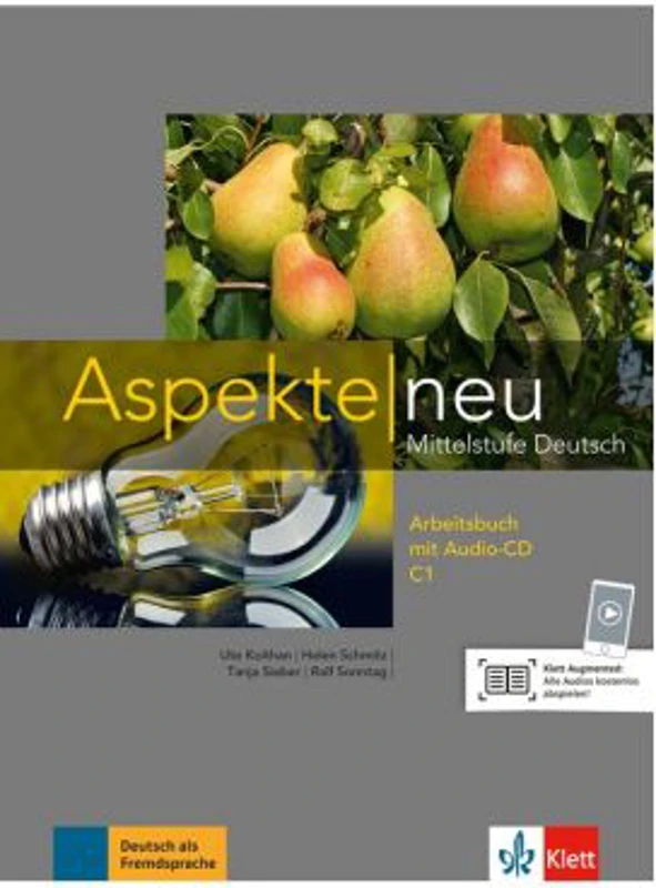 Aspekte neu C1, Arbeitsbuch mit Audio-CD. Mittelstufe Deutsch - Ute Koithan