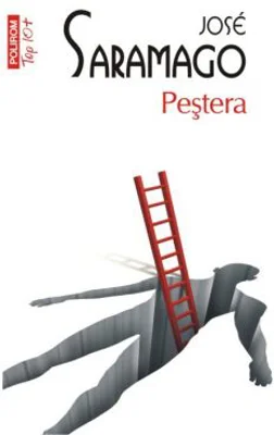 Pestera (editie de buzunar) - Jose Saramago