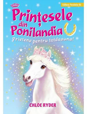 Printesele din Ponilandia. Prietene pentru totdeauna