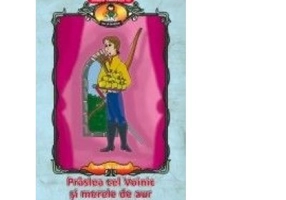 Praslea cel voinic si merele de aur, dupa Petre Ispirescu - Ionel Nedelcu