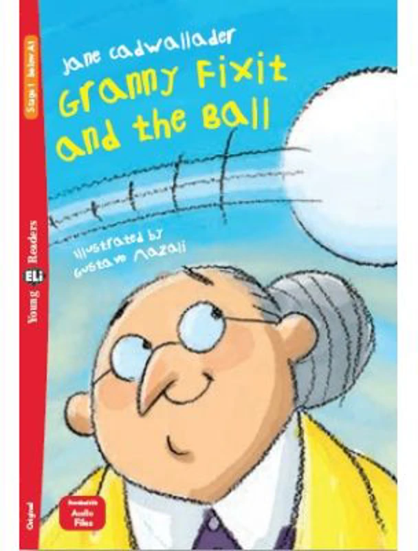 Granny Fixit and the Ball
