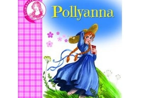 Pollyanna - Eleanor H. Porter
